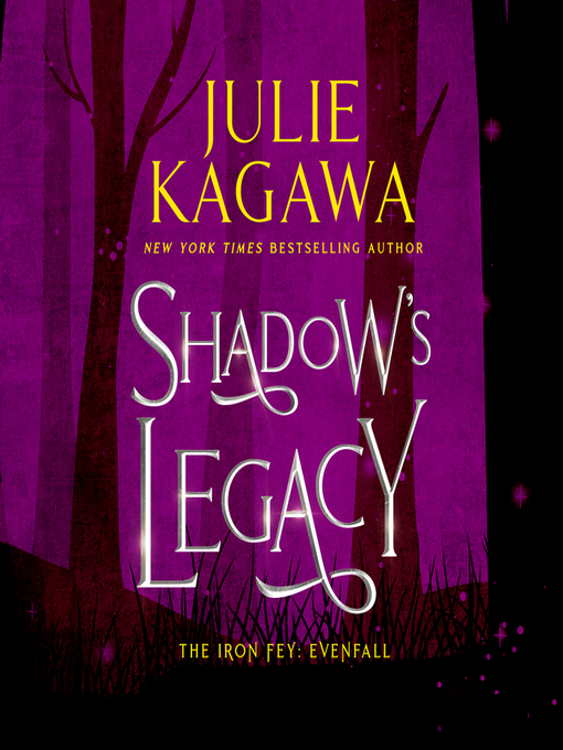 Title details for Shadow's Legacy by Julie Kagawa - Wait list